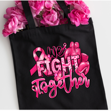 Load image into Gallery viewer, We Fight Together Breast Awareness Tote Bag
