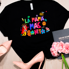 Load image into Gallery viewer, La Mama Mas Bonita Shirt