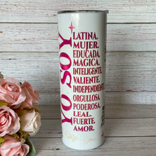 Load image into Gallery viewer, Yo Soy Tumbler