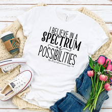 Load image into Gallery viewer, Spectrum Of Possibilities Shirt