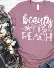Load image into Gallery viewer, Beauty & The Beach Shirt