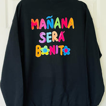 Load image into Gallery viewer, Manana Sera Bonita Shirt