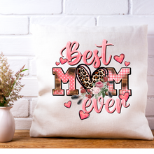 Load image into Gallery viewer, Best Mom Ever Pillow Cover
