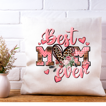 Load image into Gallery viewer, Best Mom Ever Pillow Cover