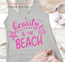 Load image into Gallery viewer, Beauty & The Beach Shirt