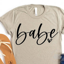 Load image into Gallery viewer, Babe Shirt