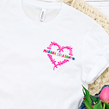 Load image into Gallery viewer, Manana Sera Bonita Sweatshirt or Hoodie