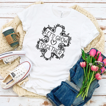 Load image into Gallery viewer, Let's Grow Together Shirt