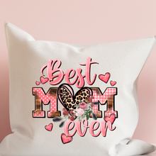 Load image into Gallery viewer, Best Mom Ever Pillow Cover