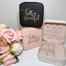 Load image into Gallery viewer, Hello Beautiful Jewelry Box
