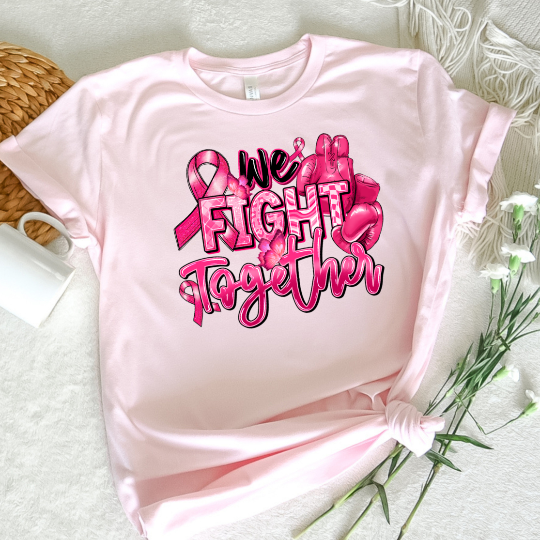 We Fight Together Breast Awareness Shirt