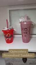 Load and play video in Gallery viewer, Quinceañera Personalized Tumblers
