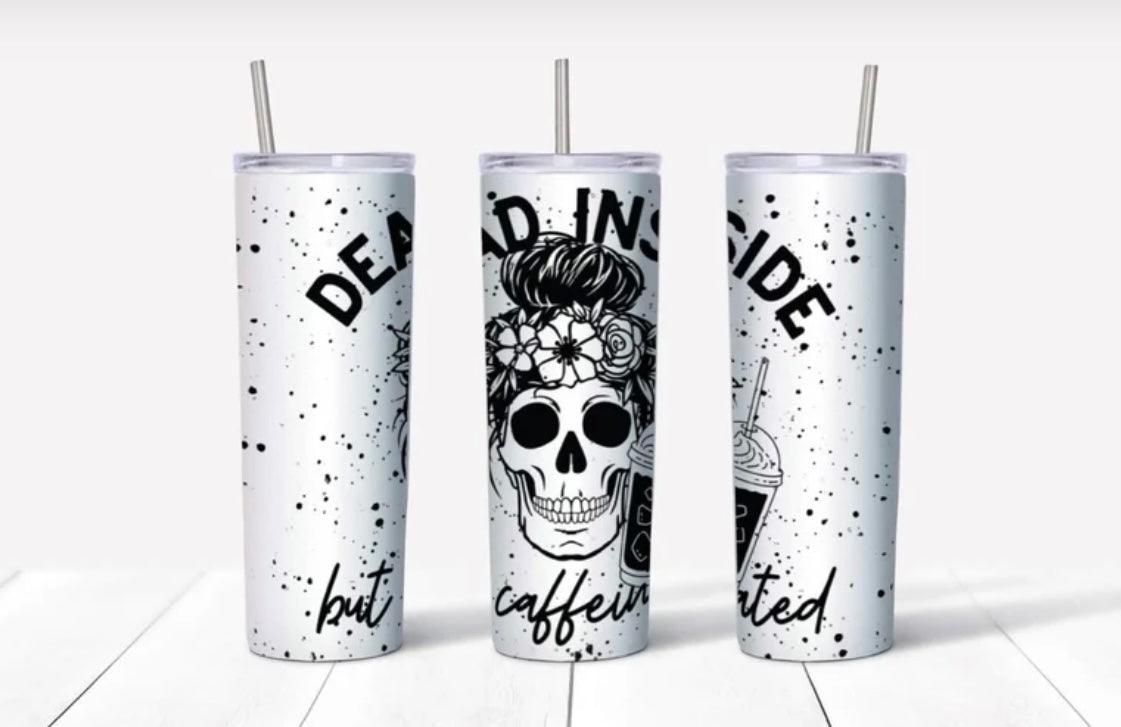 Dead But Caffeinated Tumbler