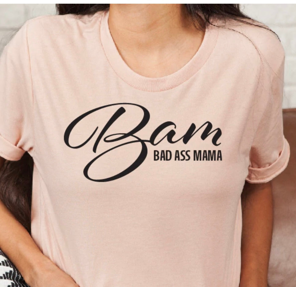 Мама задница Bad Ass Mama Shirt – Adrian Michael Co