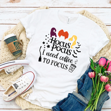 Load image into Gallery viewer, Hocus Pocus I Need Coffee To Focus Shirt
