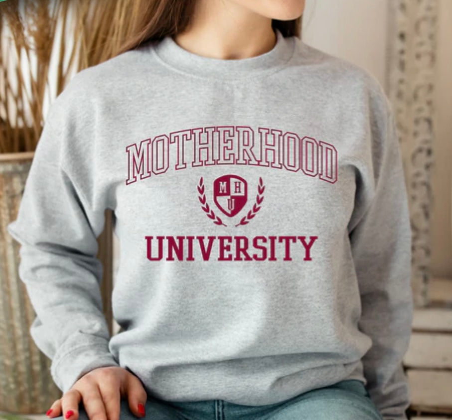 Motherhood University Shirt