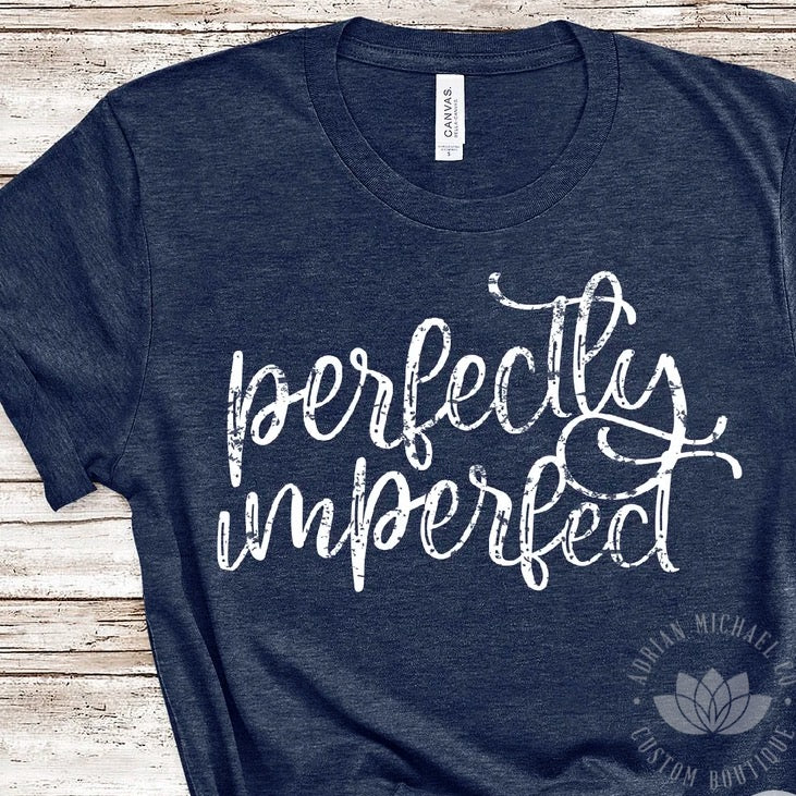 Perfectly Imperfect